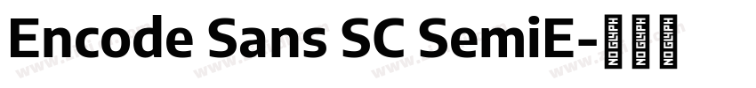 Encode Sans SC SemiE字体转换